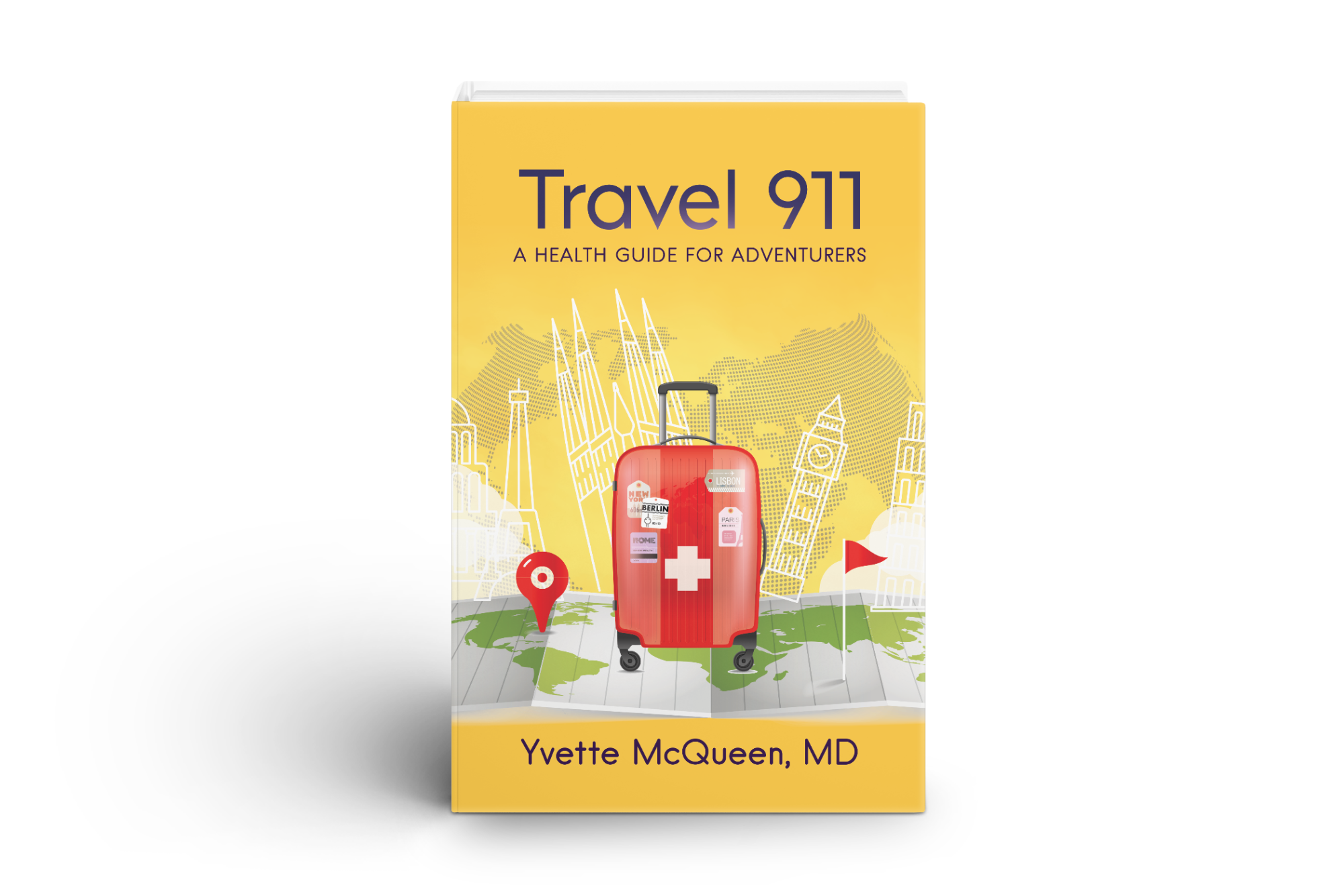 Travel 911 Book by Yvette McQueen